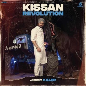 download Kissan-Revolution Jimmy Kaler mp3